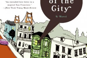 Armistead Maupin and His Tales: San Francisco’s Original Travel Sage Armistead Maupin and His Tales: San Francisco’s Original Travel Sage